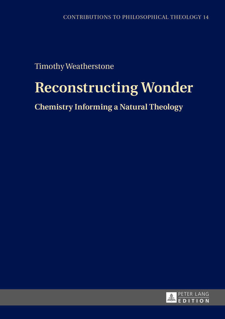 Reconstructing Wonder: Chemistry Informing a Natural Theology