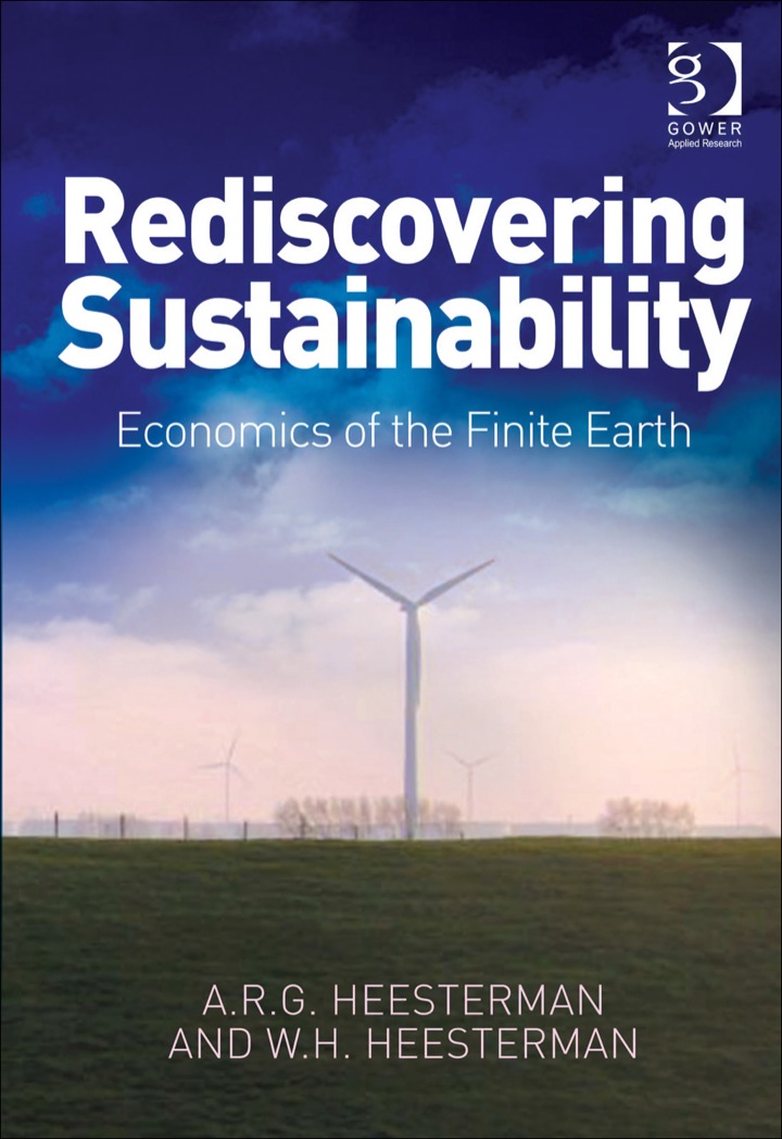 Rediscovering Sustainability: Economics of the Finite Earth