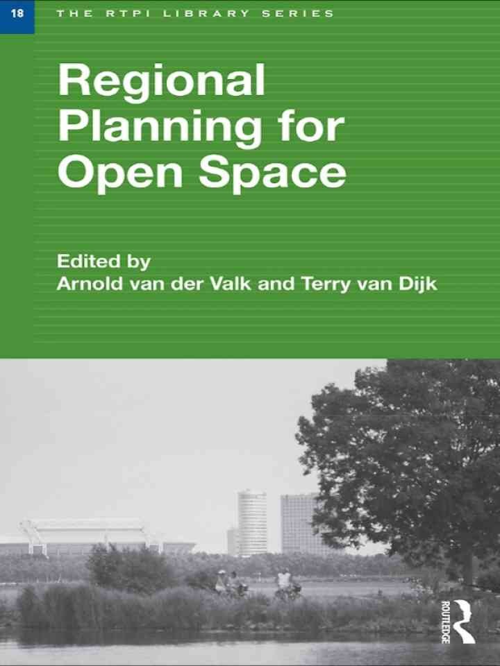 Regional Planning for Open Space, 1st Edition