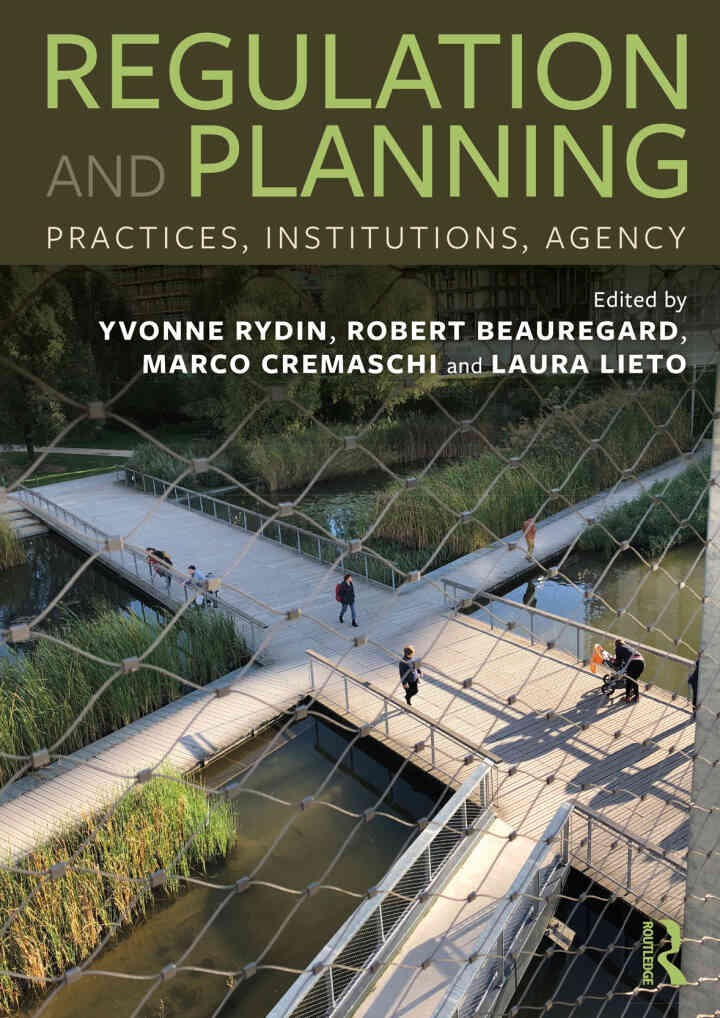 Regulation and Planning: Practices, Institutions, Agency, 1st Edition