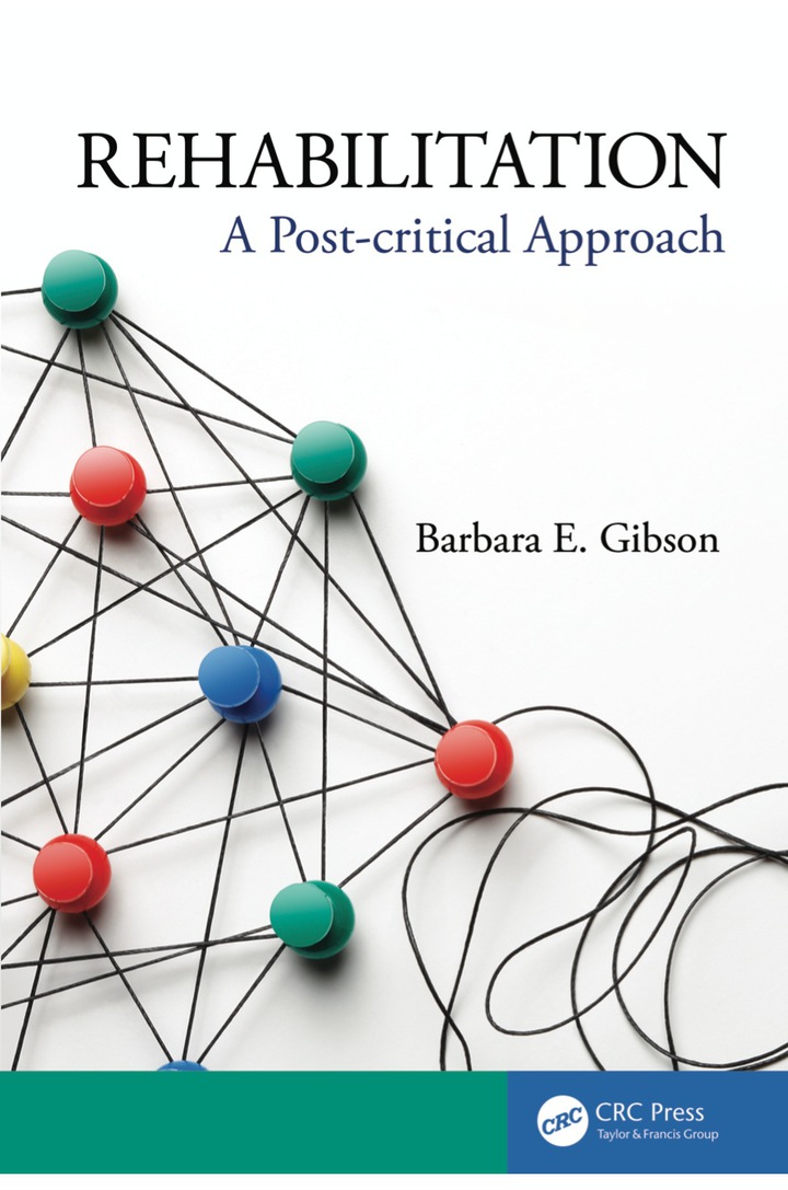 Rehabilitation: A Post-critical Approach