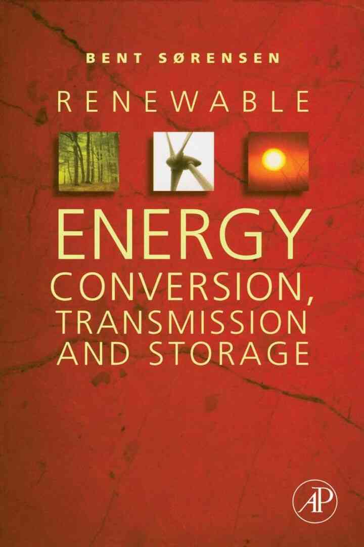 Renewable Energy Conversion, Transmission, and Storage