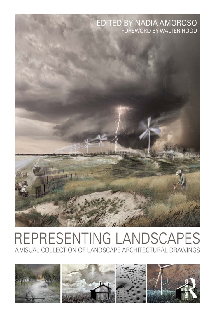 Representing Landscapes: A Visual Collection of Landscape Architectural Drawings