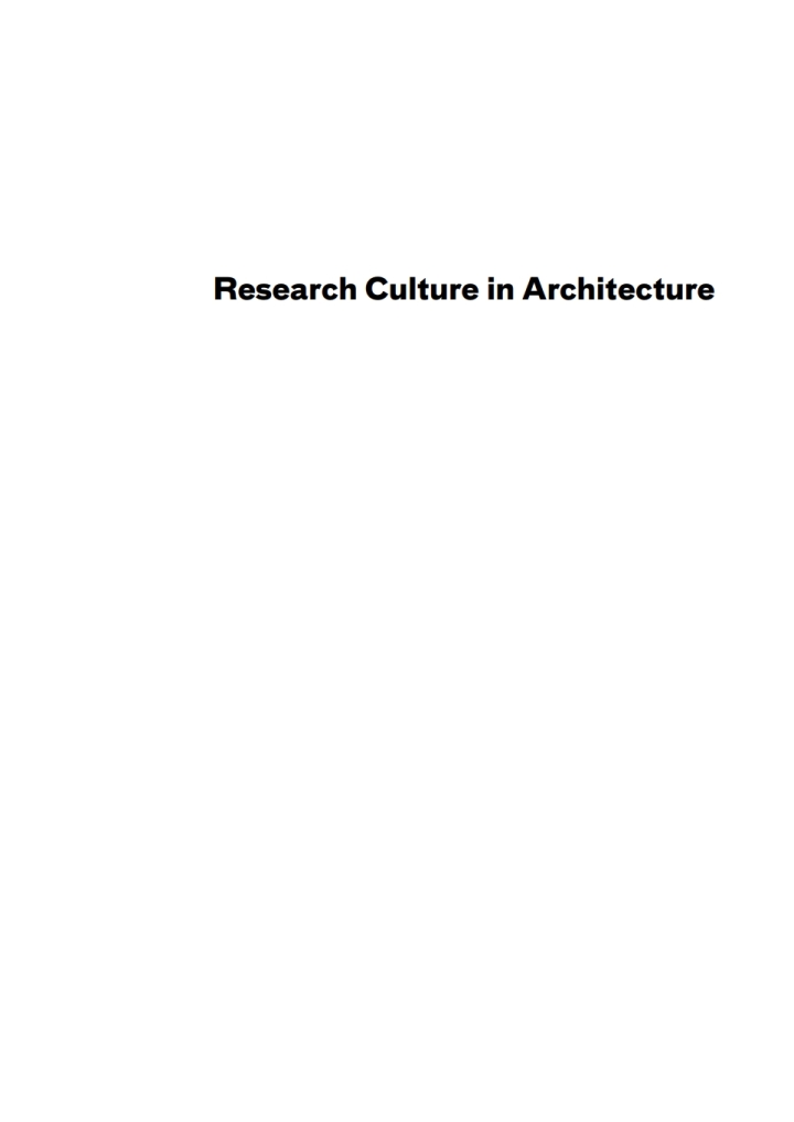 Research Culture in Architecture: Cross-Disciplinary Collaboration
