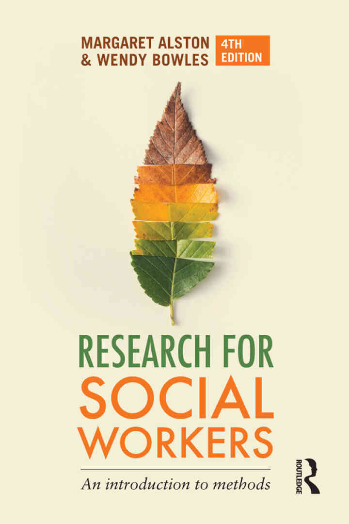 Research for Social Workers: An introduction to methods 4th Edition