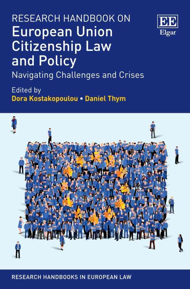 Research Handbook on European Union Citizenship Law and Policy
