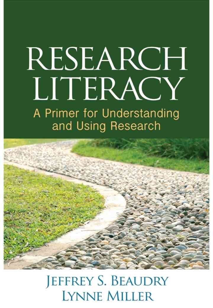 Research Literacy: A Primer for Understanding and Using Research