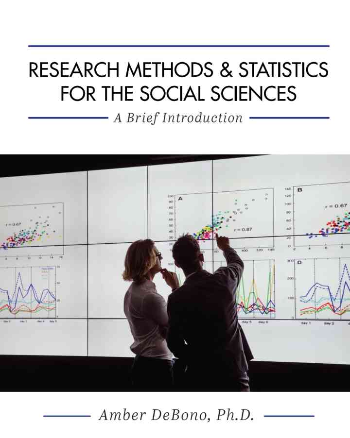 Research Methods and Statistics for the Social Sciences