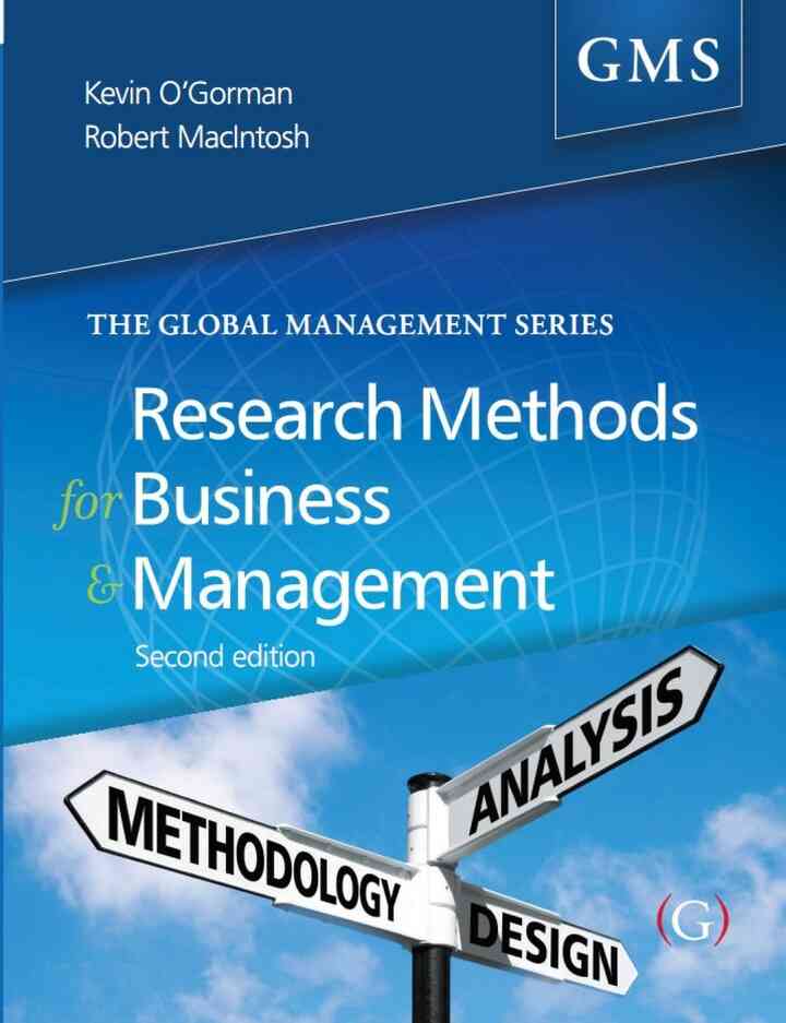 Research Methods for Business and Management: A Guide to Writing Your Dissertation 2nd Edition