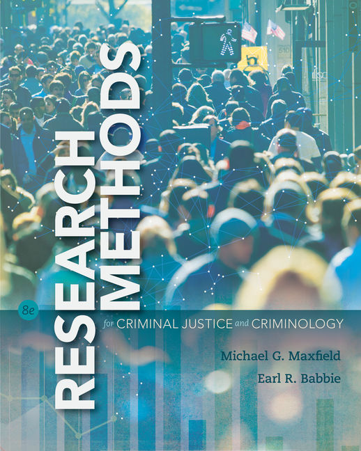 Research Methods for Criminal Justice and Criminology, 8th Edition
