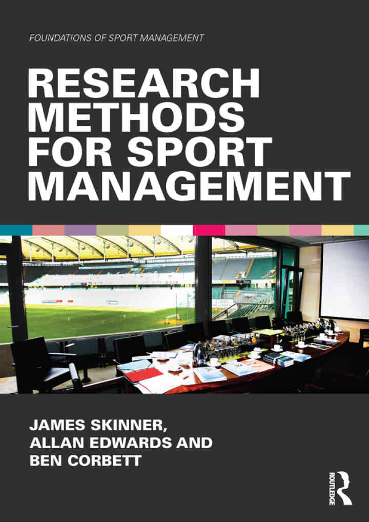 Research Methods for Sport Management 1st Edition