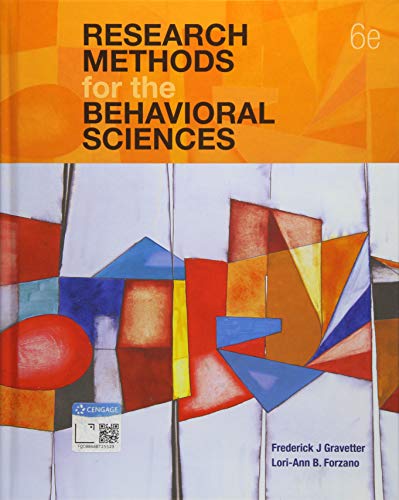 Research Methods for the Behavioral Sciences � 6th Edition