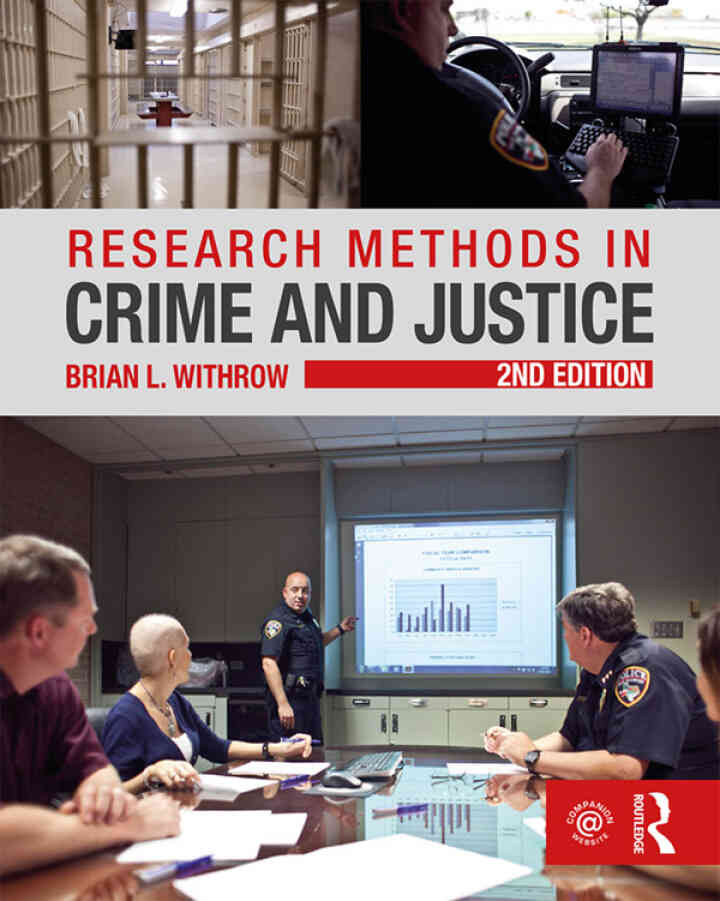 Research Methods in Crime and Justice, 2nd Edition