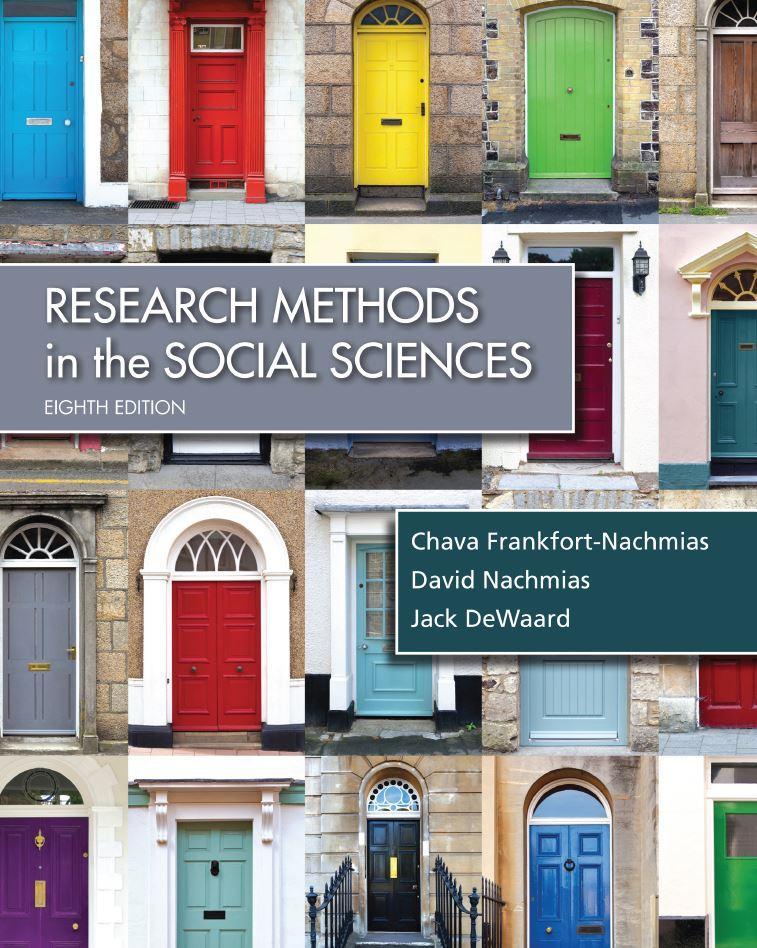 Research Methods in the Social Sciences 8th Edition by Chava Frankfort-Nachmias