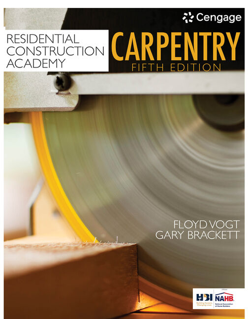 Residential Construction Academy: Carpentry 5th Edition