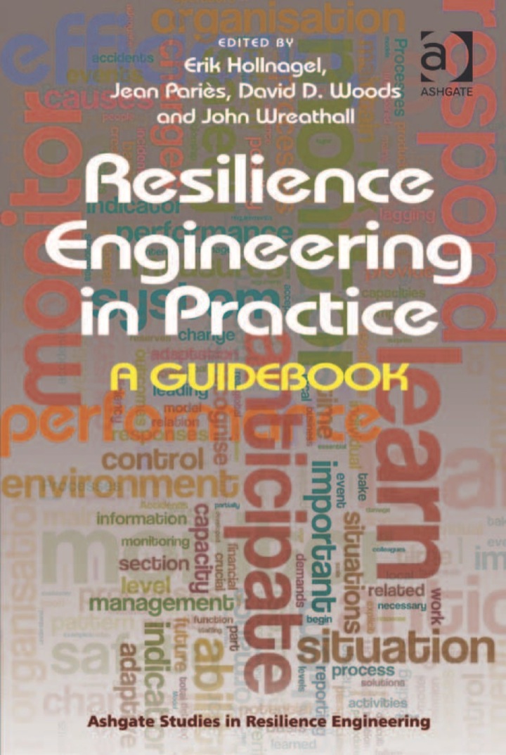 Resilience Engineering in Practice