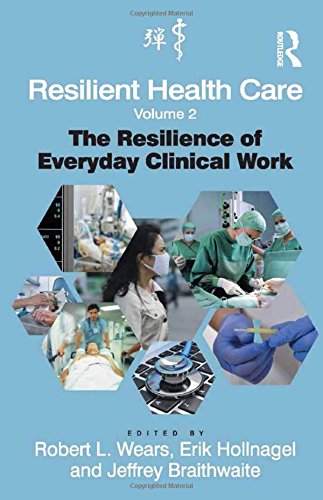 Resilient Health Care, Volume