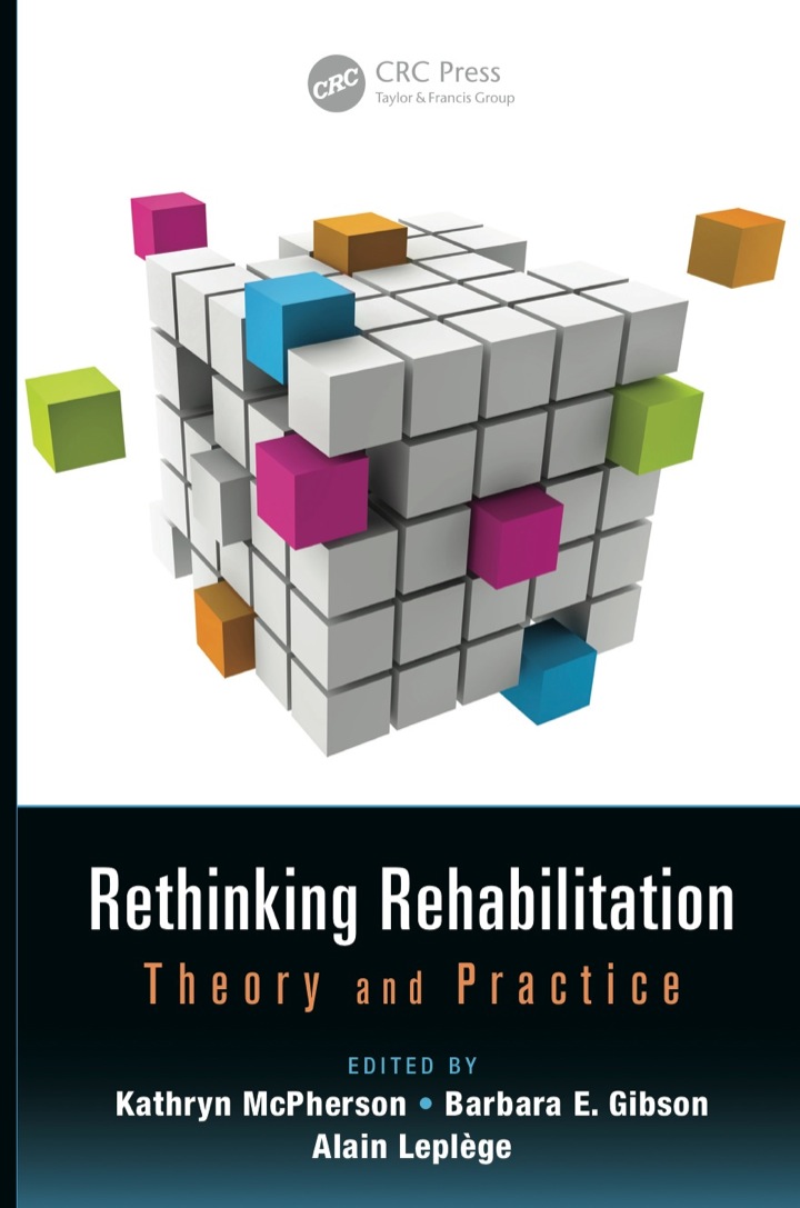 Rethinking Rehabilitation: Theory and Practice