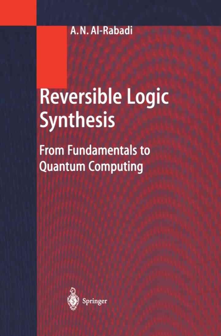 Reversible Logic Synthesis: From Fundamentals to Quantum Computing