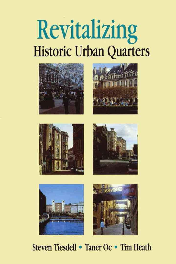Revitalising Historic Urban Quarters, 1st Edition
