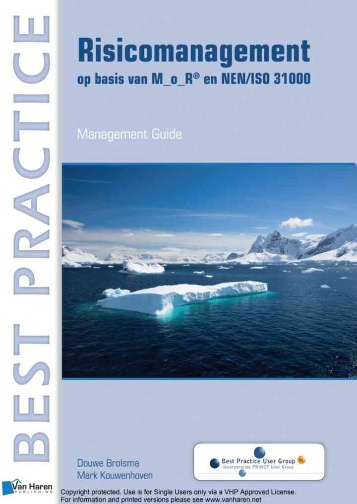 Risicomanagement op basis van M_o_R® en NEN/ISO 31000, 1st Edition