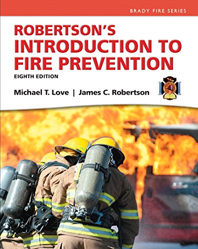 Robertson�s Introduction To Fire Prevention
