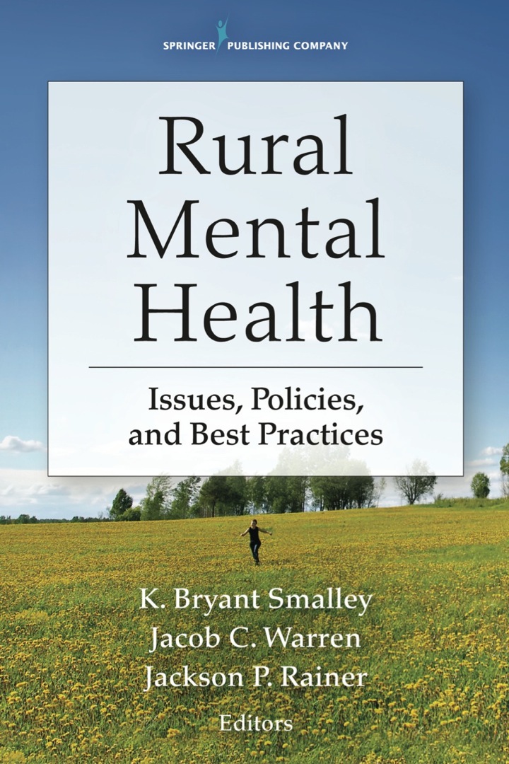 Rural Mental Health: Issues Policies and Best Practices