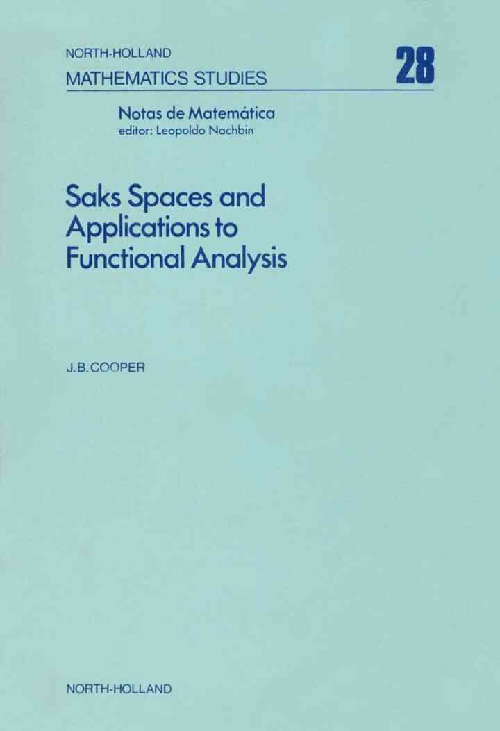 Saks spaces and applications to functional analysis