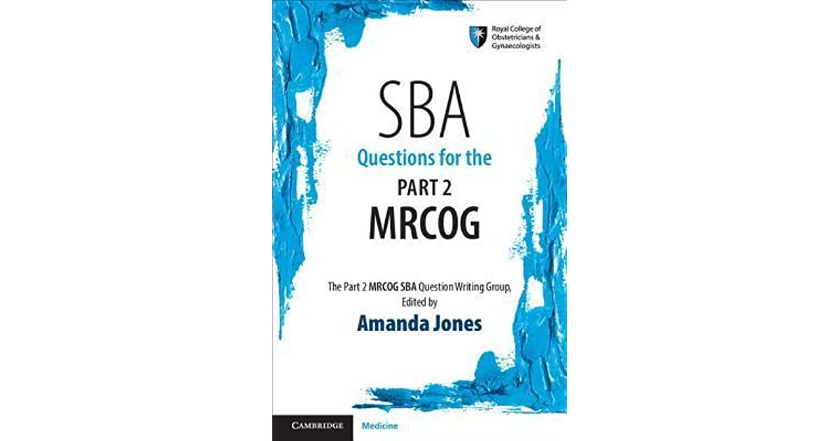 SBA Questions for the Part 2 MRCOG
