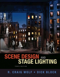 Scene Design and Stage Lighting, 10th Edition