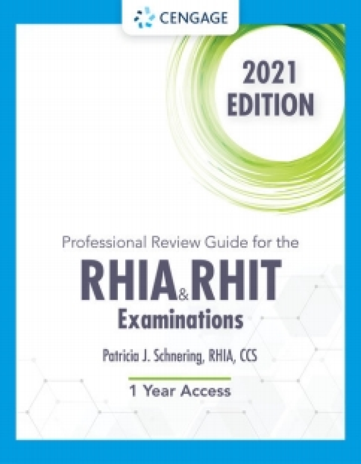 Schnering's Professional Review Guide Online for the RHIA/RHIT Examination, 2021