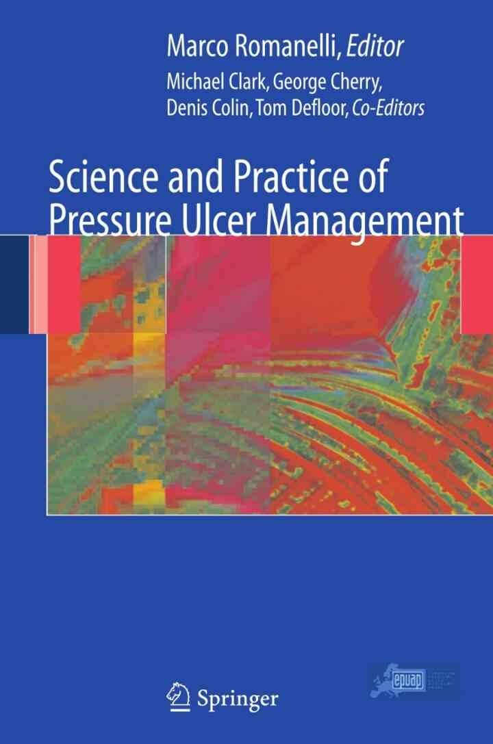 Science and Practice of Pressure Ulcer Management