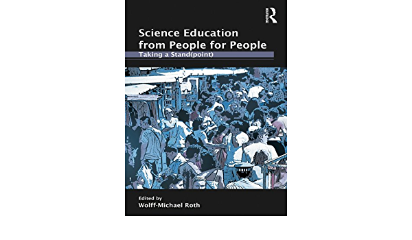 Science Education from People for People: Taking a Stand(point)