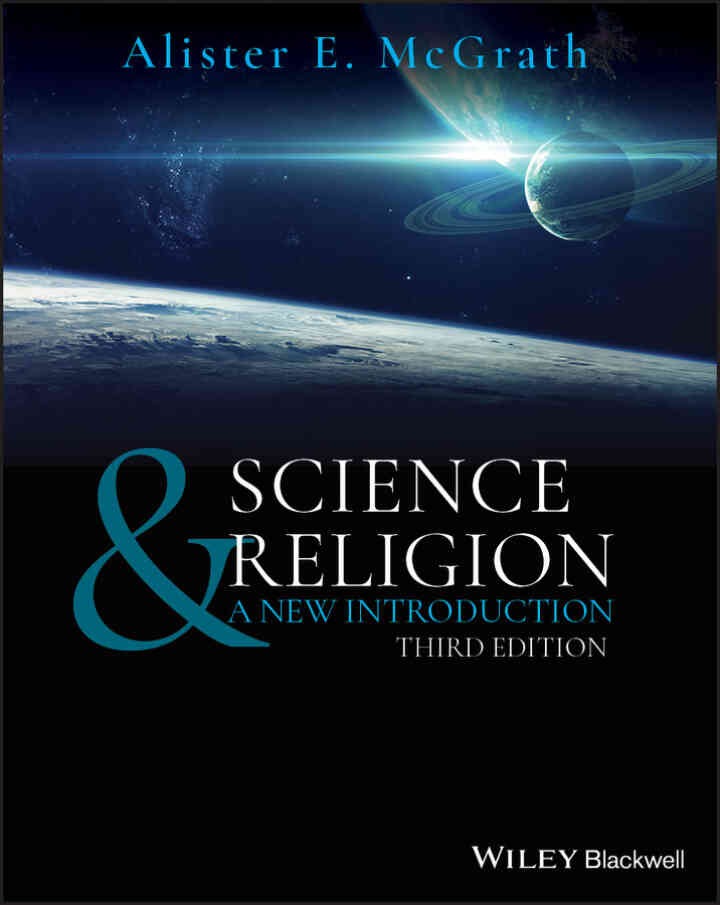 Science & Religion: A New Introduction, 3rd Edition