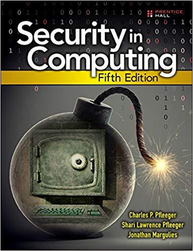 Security in Computing 5th Edition by Charles P. Pfleeger