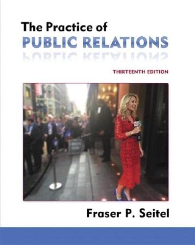 Seitel: Practice Public Relation _13 � 13th Edition