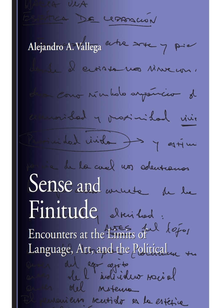 Sense and Finitude: Encounters at the Limits of Language Art and the Political