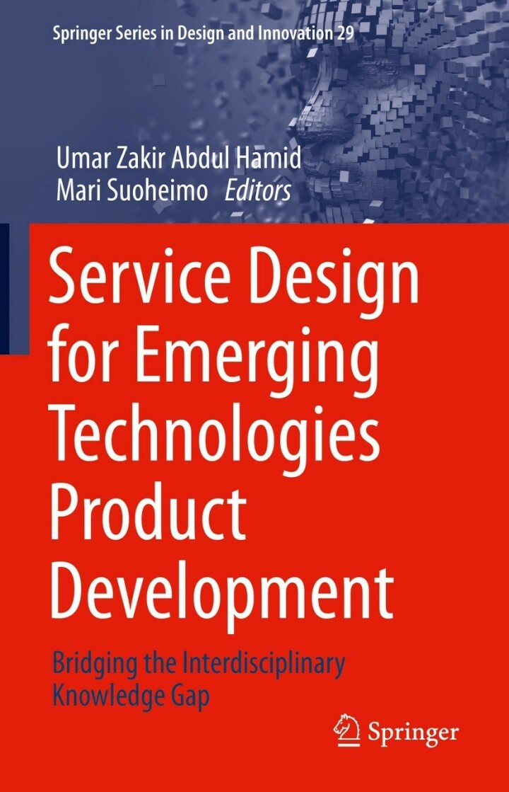 Service Design for Emerging Technologies Product Development: Bridging the Interdisciplinary Knowledge Gap