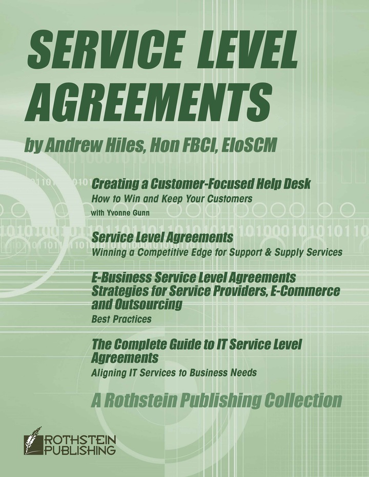 Service Level Agreements By Andrew Hiles, Hon FBCI, EloSCM :A Rothstein Publishing Collection