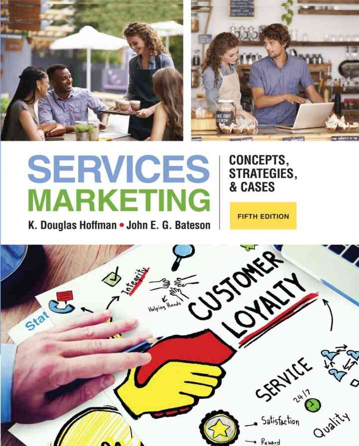 Services Marketing: Concepts Strategies & Cases 5th Edition