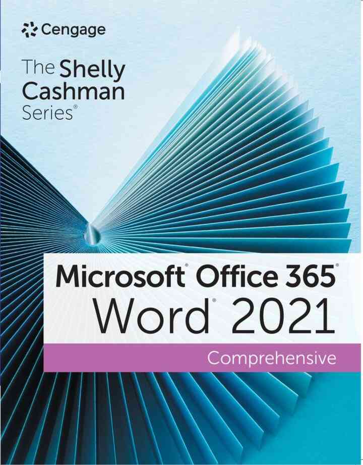 Shelly Cashman Series Microsoft Office 365 & Word 2021 Comprehensive