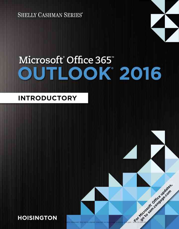 Shelly Cashman Series Microsoft Office 365 & Outlook 2016 1st Edition