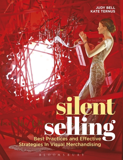 Silent Selling: Best Practices and Effective Strategies in Visual Merchandising, 5th Edition