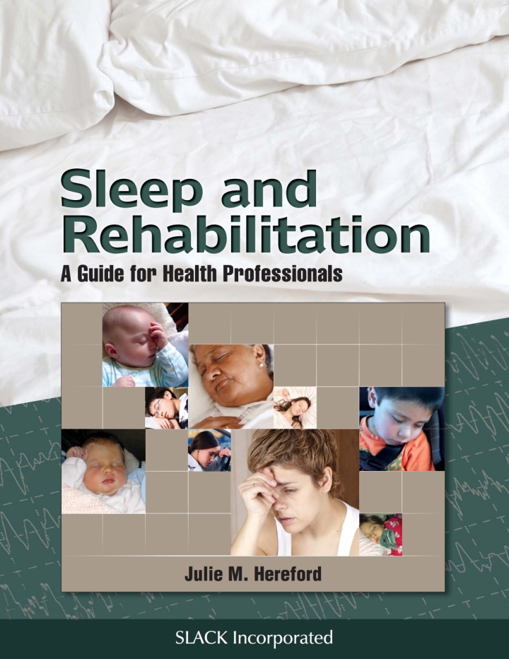 Sleep and Rehabilitation: A Guide for Health Professionals