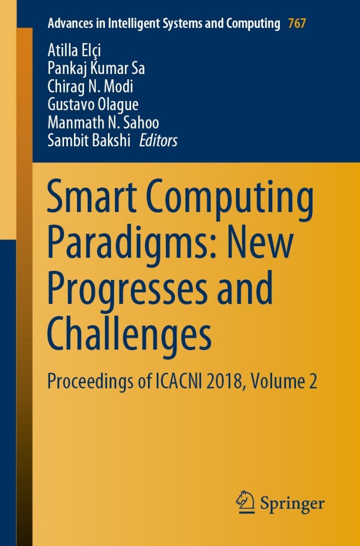 Smart Computing Paradigms: New Progresses and Challenges: Proceedings of ICACNI 2018 Volume 2