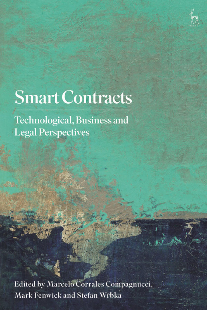 Smart Contracts: Technological Business and Legal Perspectives