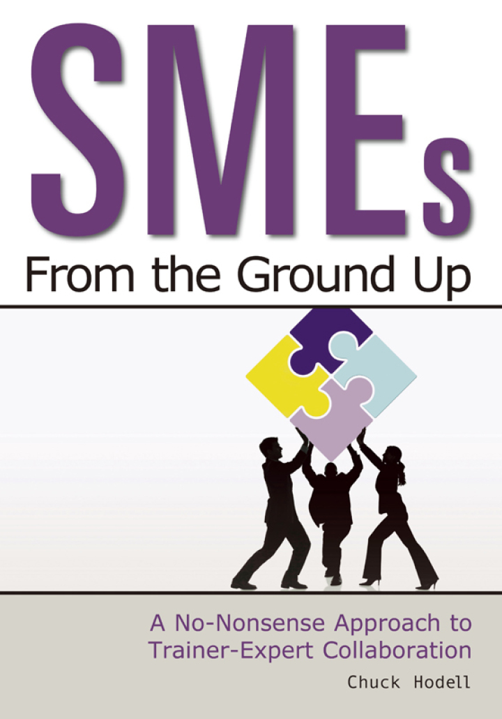 SMEs From the Ground Up: A No-Nonsense Approach to Trainer-Expert Collaboration