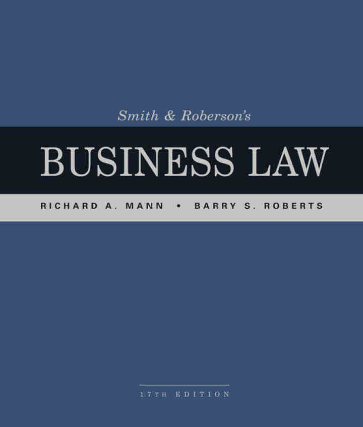 Smith and Roberson's Business Law 17th Edition