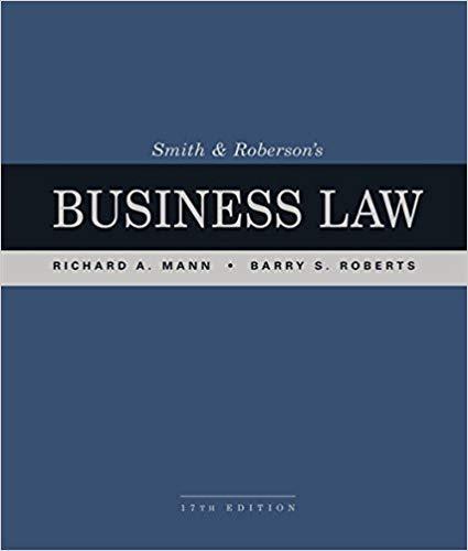 Smith and Roberson's Business Law 17th Edition by Richard A. Mann