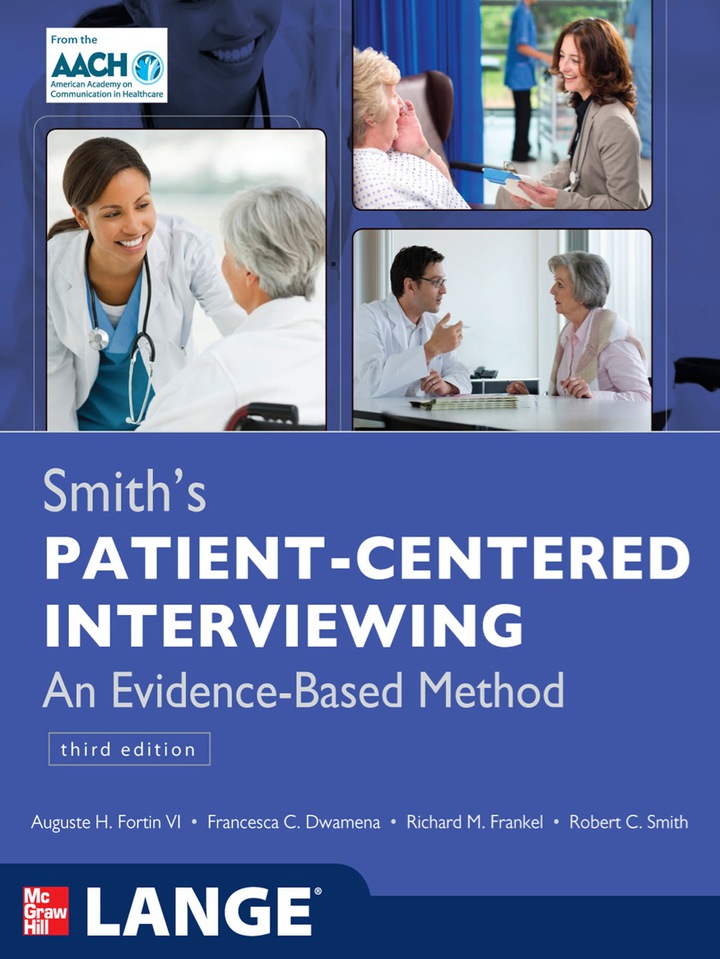 Smith's Patient Centered Interviewing: An Evidence-Based Method